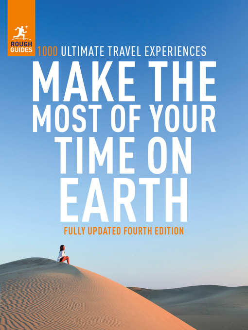Title details for Make the Most of Your Time on Earth 4 by Rough Guides - Wait list
